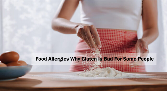 -Food-Allergies-Why-Gluten-Is-Bad-For-Some-People2